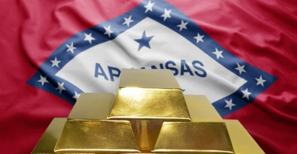 Arkansas Makes Gold, Silver Legal Tender; 23 States Involved in Similar Legislation to Establish US Dollar Alternatives